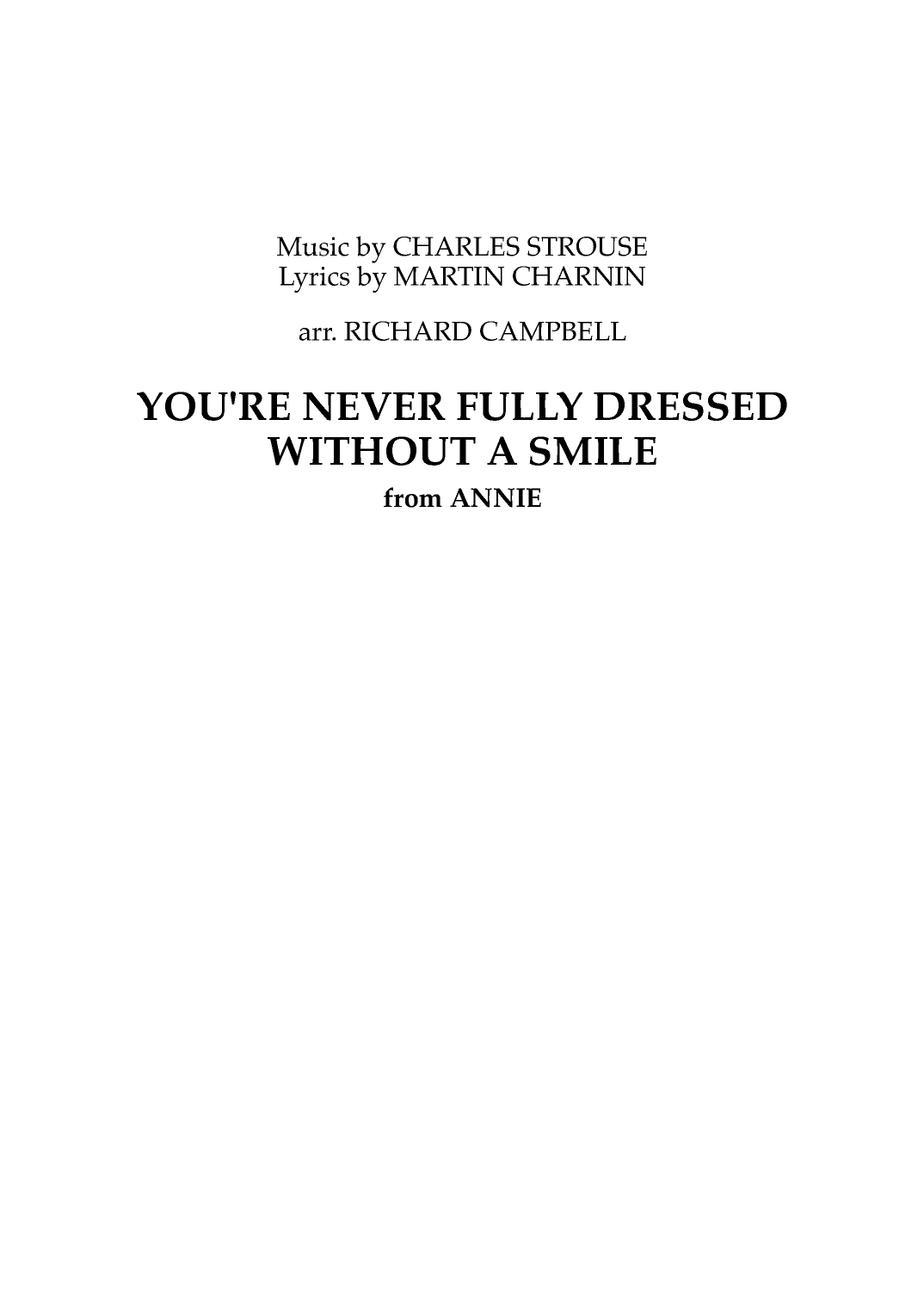 You're Never Fully Dressed Without A Smile (arr. Richard Campbell)
