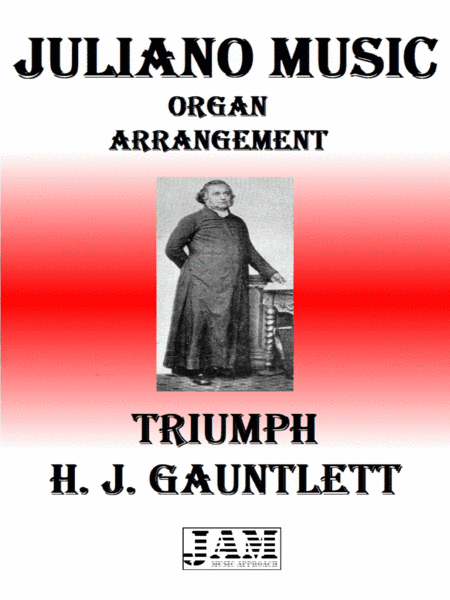 TRIUMPH - H. J. GAUNTLETT (HYMN - EASY ORGAN) (arr. Juliano Music)