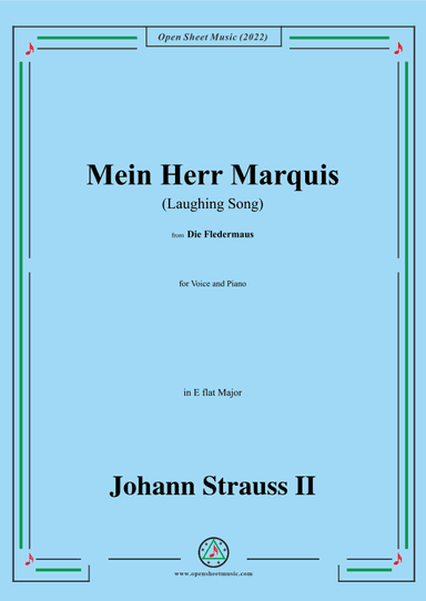Johann Strauss II-Mein Herr Marquis(Laughing Song),in E flat Major (arr. OSM Press)