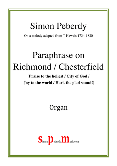 Paraphrase on Richmond / Chesterfield (Praise to the holiest)