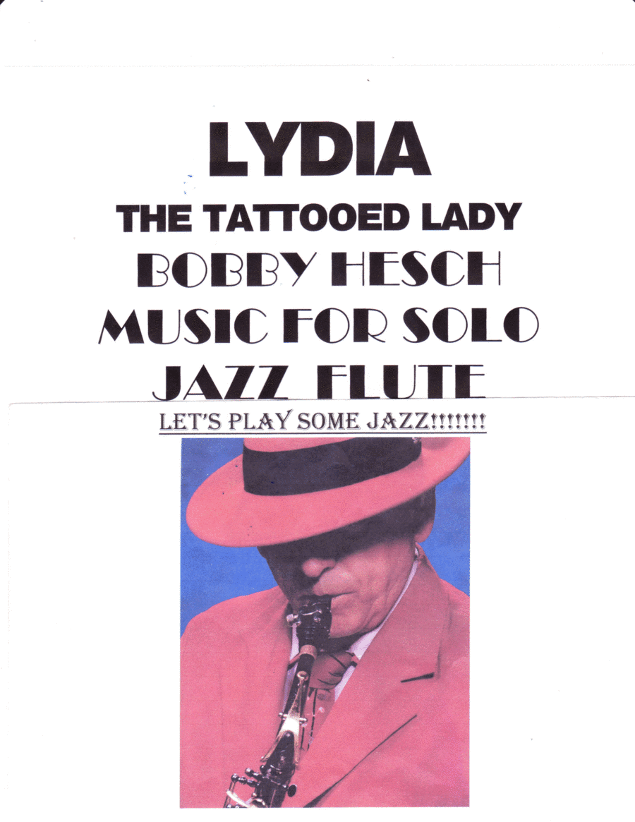 Lydia The Tattooed Lady (arr. Bobby Hesch)