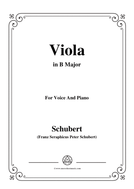 Schubert-Viola(Violet),Op.123(D.786),in B Major,for Voice&Piano (arr. MSM)