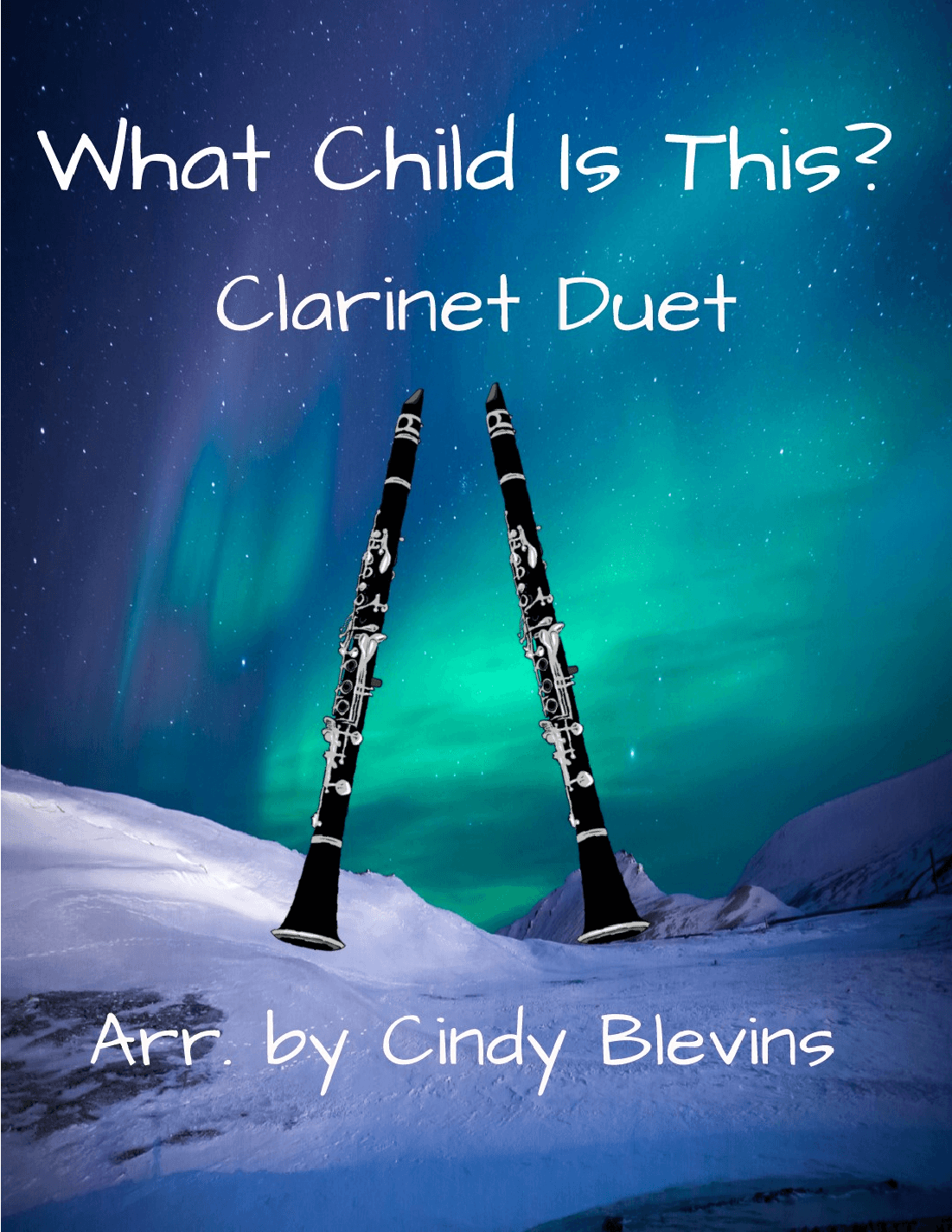 What Child Is This? for Clarinet Duet (arr. Cindy Blevins)