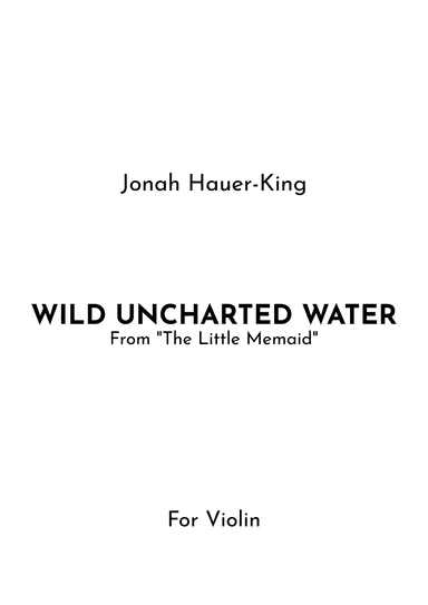 Wild Uncharted Waters (arr. Jireh J.)
