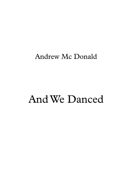 And We Danced