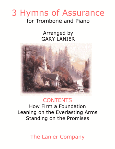 3 HYMNS OF ASSURANCE (for Trombone and Piano with Score/Parts) (arr. Gary Lanier)