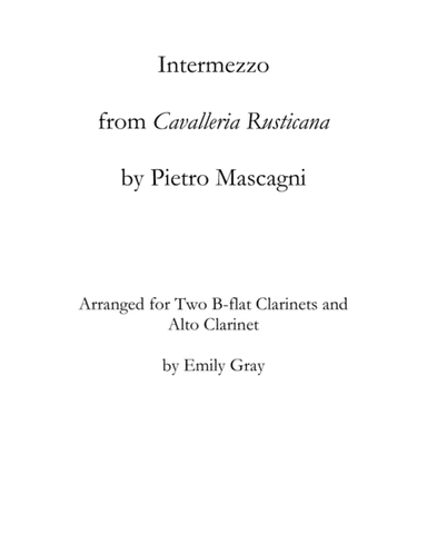 Intermezzo from "Cavalleria Rusticana" (arr. Emily Gray)