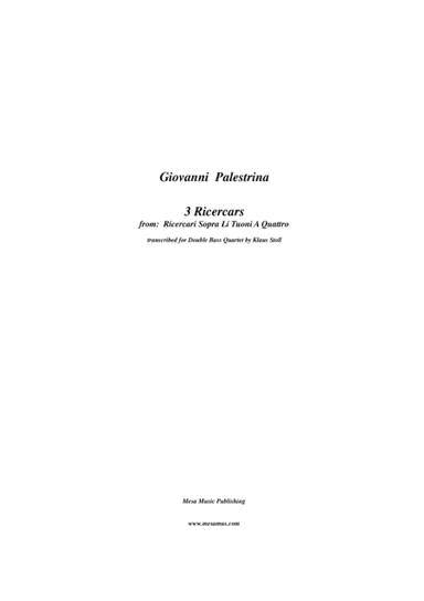 Giovanni Palestrina,  Three Ricercars, transcribed and edited by Klaus Stoll. (arr. Klaus Stoll)