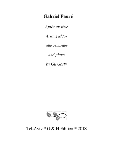 Après un rêve (arrangement for alto recorder and piano) (arr. Gil Garty)