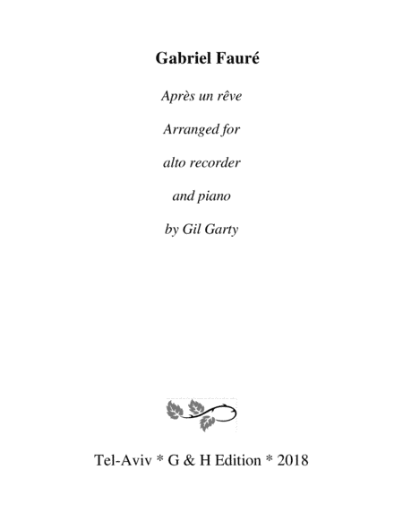 Après un rêve (arrangement for alto recorder and piano) (arr. Gil Garty)