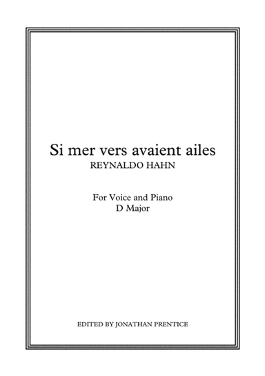 Si mes vers avaient ailes (D Major) (arr. Jonathan Prentice)