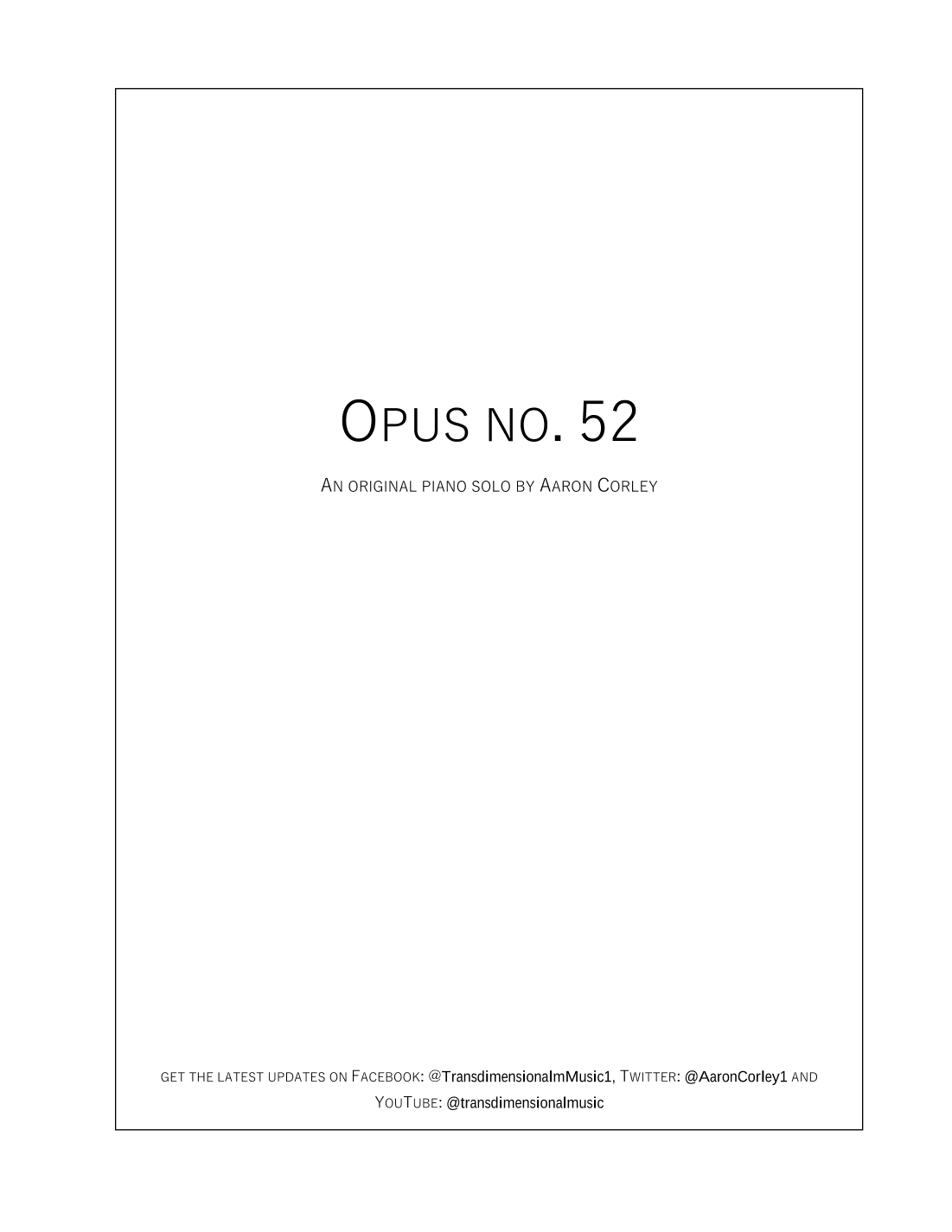 Aaron Corley: Opus no. 52