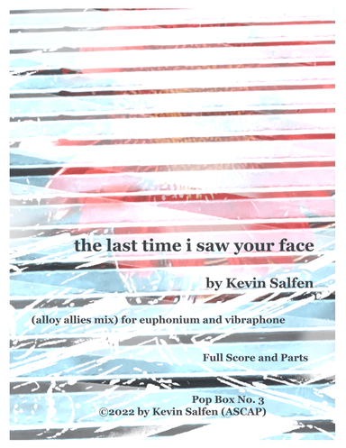the last time i saw your face