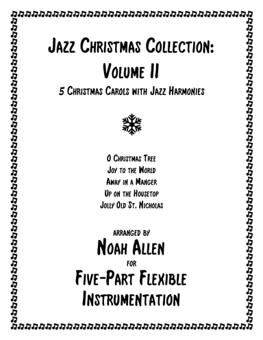Jazz Christmas Collection: Volume II (Five-Part Flexible Instrumentation) (arr. Noah Allen)