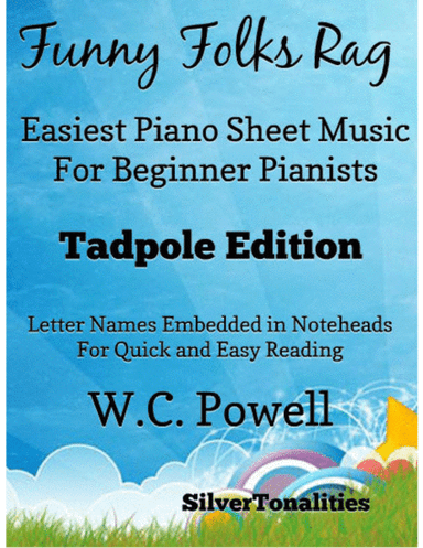 Funny Folks Rag Easiest Piano Sheet Music for Beginner Pianists 2nd Edition (arr. SilverTonalities)