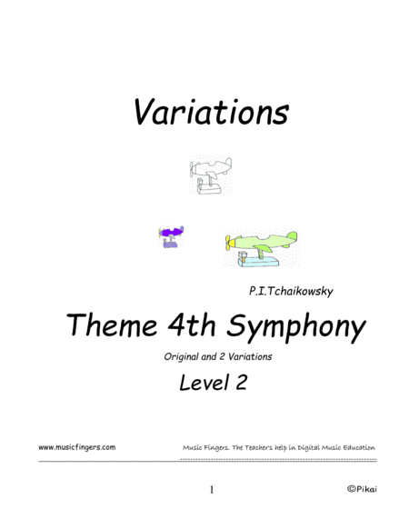 Theme 4th Symphony. P.I. Tchaikowsky. Lev. 2. Variations (arr. Music Fingers)
