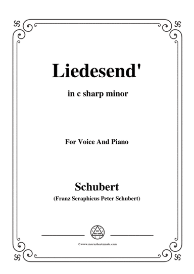 Schubert-Liedesend’,in c sharp minor,for Voice and Piano (arr. MSM)