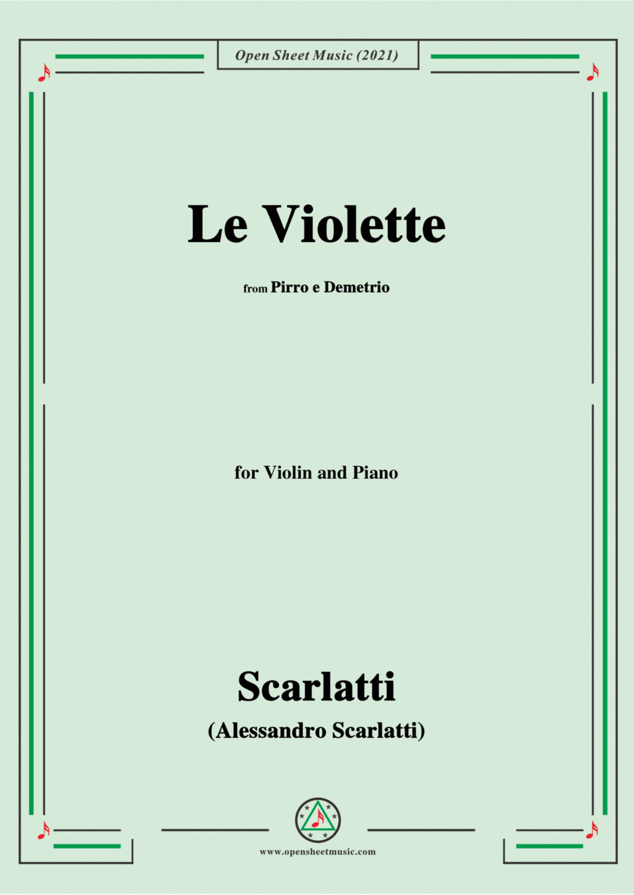 Scarlatti-Le Violette,from Pirro e Demetrio,for Violin and Piano (arr. MSM)