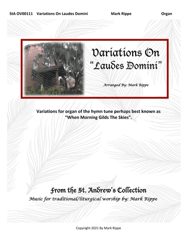 Variations on "Laudes Domini" ("When Morning Gilds The Skies") (arr. Mark Rippe)
