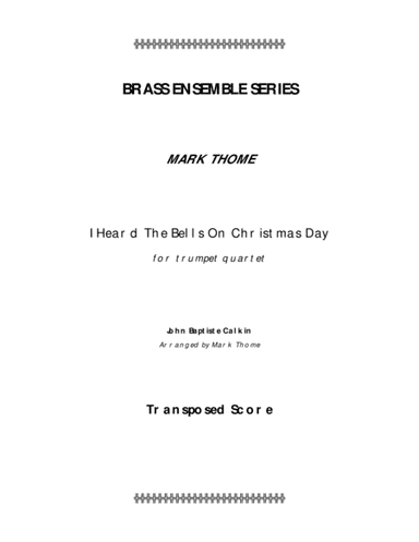 I Heard The Bells On Christmas Day (arr. Mark Thome)