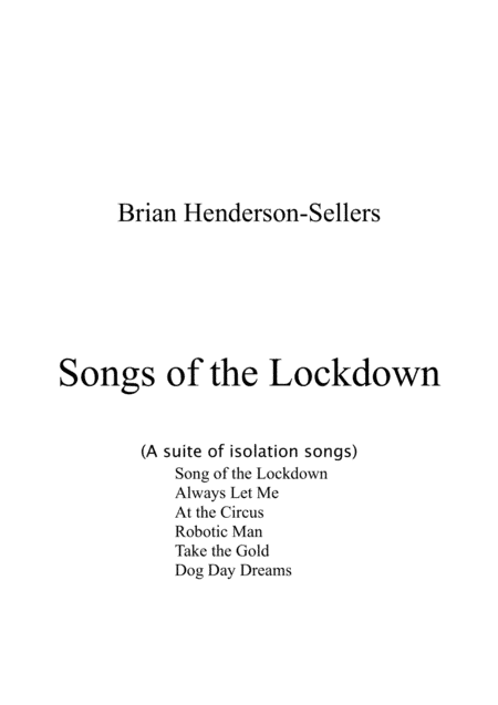 Songs of the Lockdown (A suite of isolation songs)