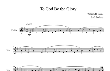 To God Be the Glory (Violin Solo) (arr. B. C. Dockery)