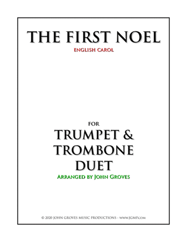 The First Noel - Trumpet & Trombone Duet (arr. John Groves)
