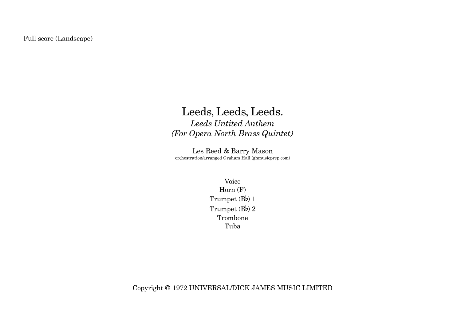 Leeds, Leeds, Leeds (marching On Together) (arr. Graham Hall (ghmusicprep.com))