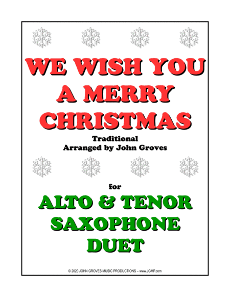 We Wish You A Merry Christmas - Alto Sax & Tenor Sax Duet (arr. John Groves)