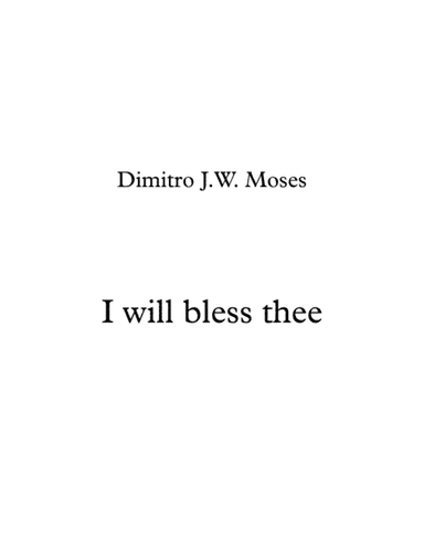 I will bless thee