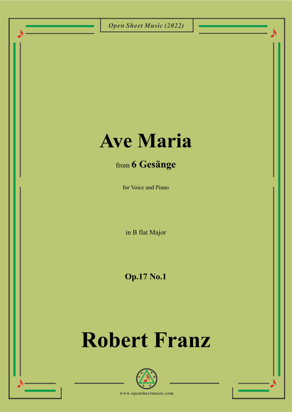 Franz-Ave Maria,in B flat Major,Op.17 No.1,from 6 Gesange (arr. OSM Press)