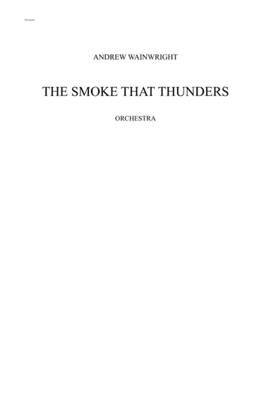The Smoke The Thunders