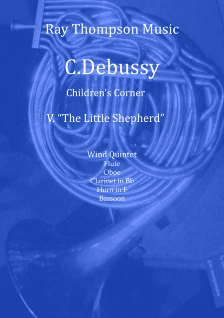 Debussy: Children's Corner No.5 "The Little Shepherd" - wind quintet (arr. Ray Thompson)