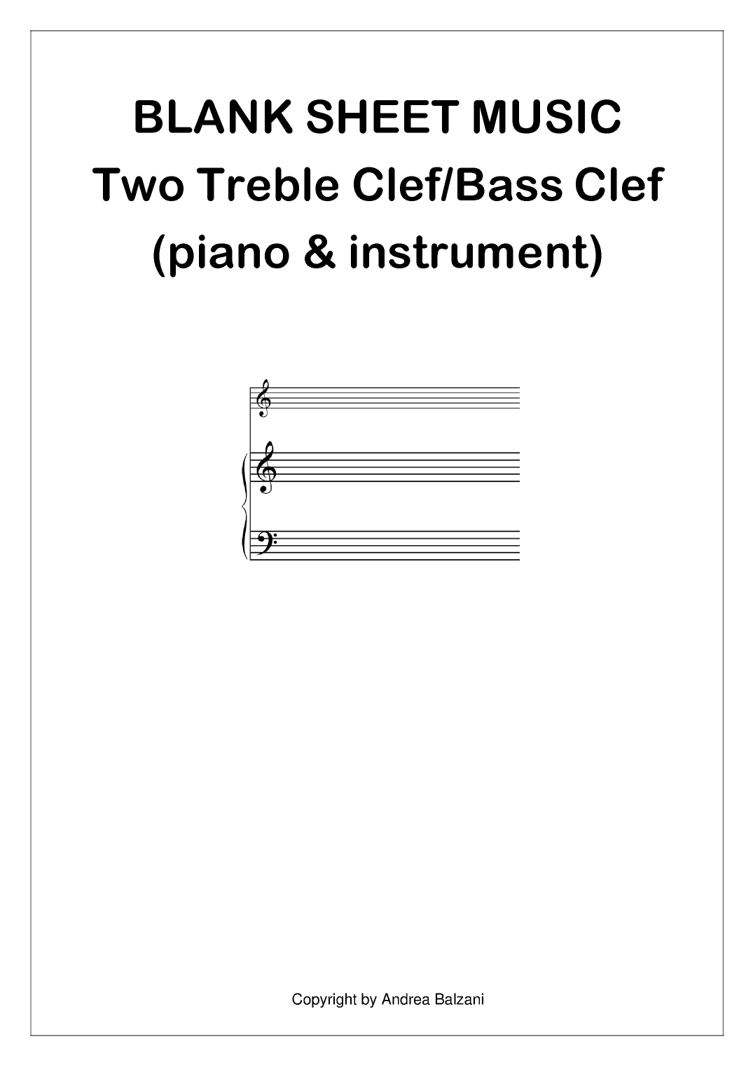 Blank Sheet Music Two Treble Clef & Bass Clef