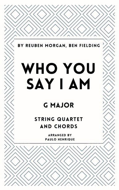 Who You Say I Am (arr. Paulo Henrique)