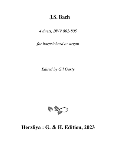 4 duets BWV 802-805 for harpsichord or organ (arr. Gil Garty)