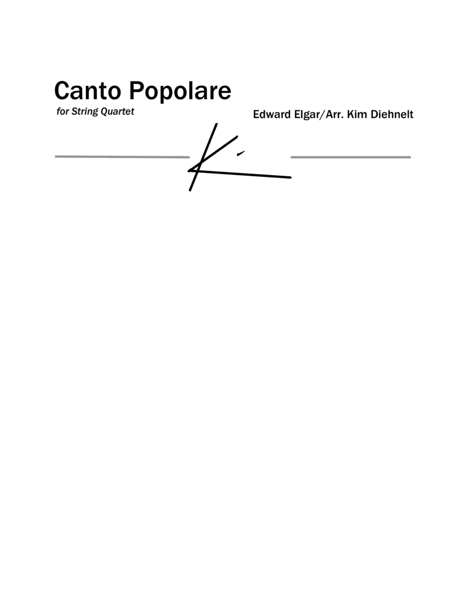 Elgar: Canto Popolare (Arr. Diehnelt, for String Quartet) (arr. Kim Diehnelt)