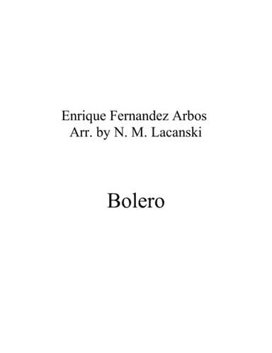 Bolero (arr. Nick Lacanski)