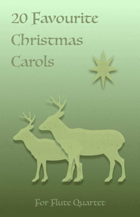 20 Favourite Christmas Carols for Flute Quartet (arr. David McKeown)