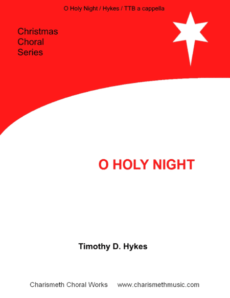 O Holy Night (arr. Timothy D. Hykes)