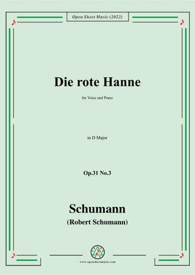 Schumann-Die rote Hanne,Op.31 No.3,in D Major (arr. OSM Press)