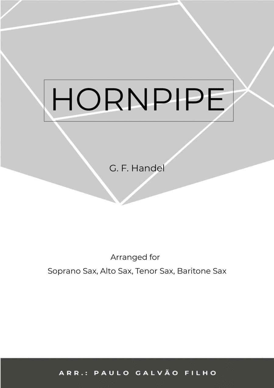 HORNPIPE - HANDEL - SAXOPHONE QUARTET (arr. Paulo Galvão Filho)