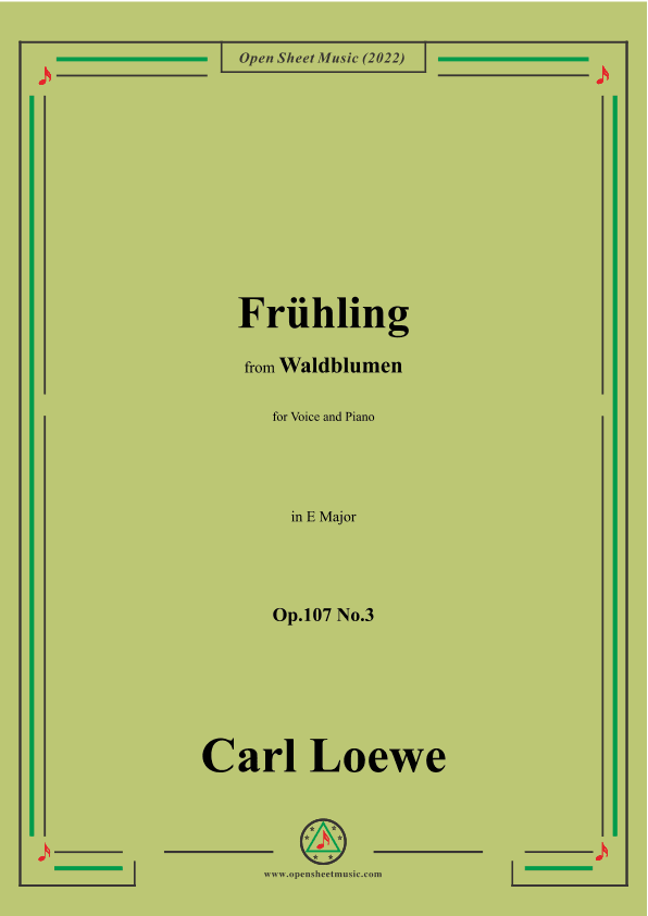 Loewe-Frühling,Op.107 No.3,in E Major (arr. OSM Press)