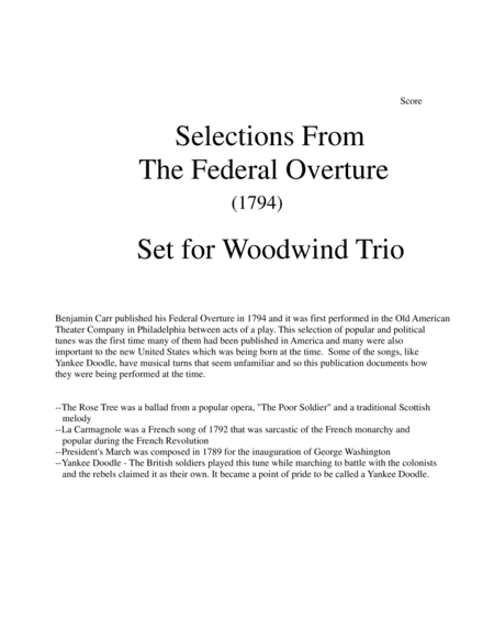 1794! Federal Overture for Flute, Clarinet, and Bassoon Trio (arr. John Gibson)