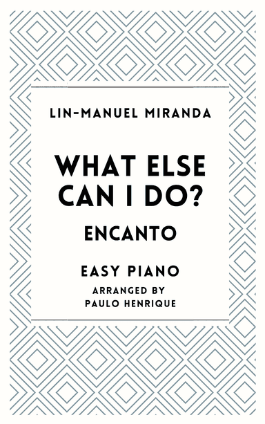 What Else Can I Do? (arr. Paulo Henrique)