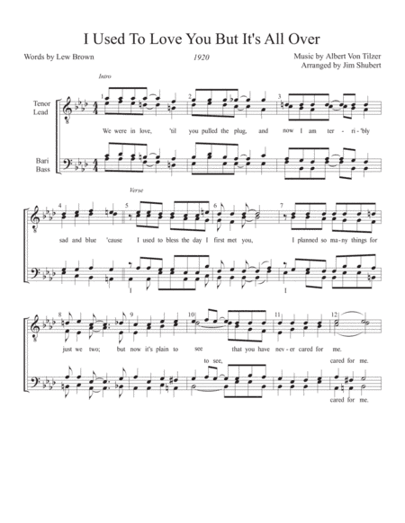 I Used To Love You But It's All Over (arr. Jim Shubert)