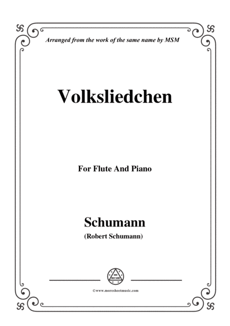 Schumann-Volksliedchen,for Flute and Piano (arr. MSM)