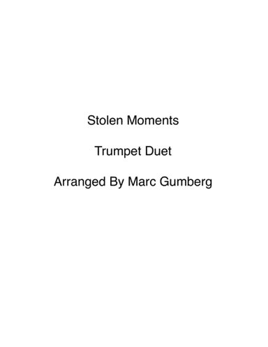 Stolen Moments (arr. Marc Gumberg)