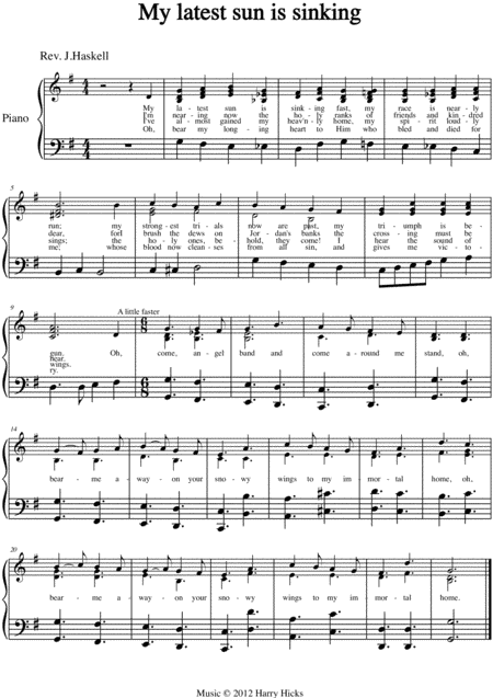 My latest sun is sinking. A new tune to a wonderful old hymn.