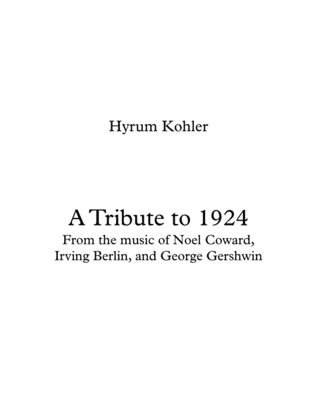 A Tribute to 1924, for Viola and Piano (arr. Hyrum Kohler)